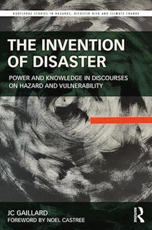 Invention of Disaster