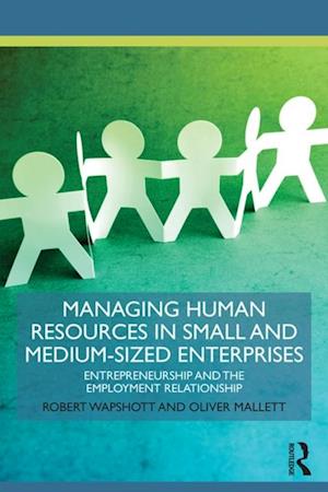 Managing Human Resources in Small and Medium-Sized Enterprises