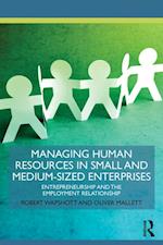 Managing Human Resources in Small and Medium-Sized Enterprises