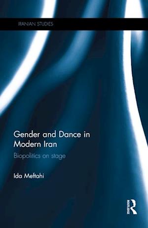 Gender and Dance in Modern Iran