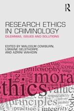 Research Ethics in Criminology