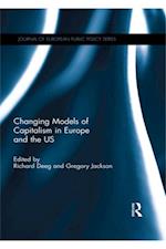 Changing Models of Capitalism in Europe and the U.S.