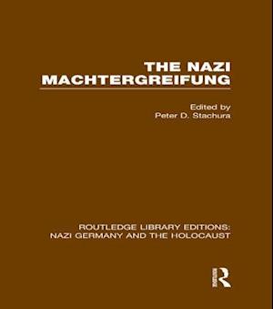 Nazi Machtergreifung (RLE Nazi Germany & Holocaust)