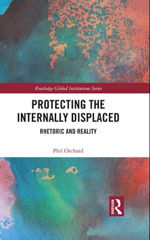 Protecting the Internally Displaced