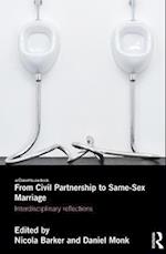 From Civil Partnerships to Same-Sex Marriage