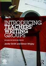 Introducing Teachers’ Writing Groups