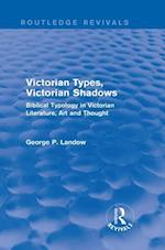 Victorian Types, Victorian Shadows (Routledge Revivals)