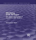 Working with Groups (Psychology Revivals)