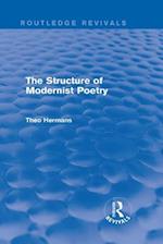 Structure of Modernist Poetry (Routledge Revivals)