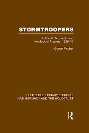 Stormtroopers (RLE Nazi Germany & Holocaust)