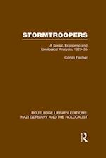 Stormtroopers (RLE Nazi Germany & Holocaust)