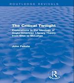 The Critical Twilight (Routledge Revivals)