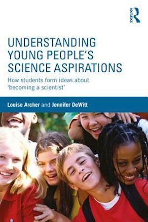 Understanding Young People''s Science Aspirations
