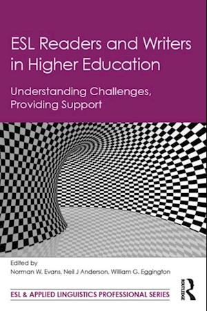 ESL Readers and Writers in Higher Education