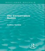 The Conservative Nation (Routledge Revivals)