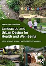 Landscape and Urban Design for Health and Well-Being