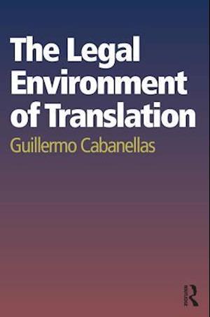 Legal Environment of Translation