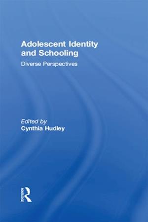 Adolescent Identity and Schooling