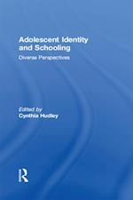 Adolescent Identity and Schooling