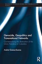 Genocide, Geopolitics and Transnational Networks