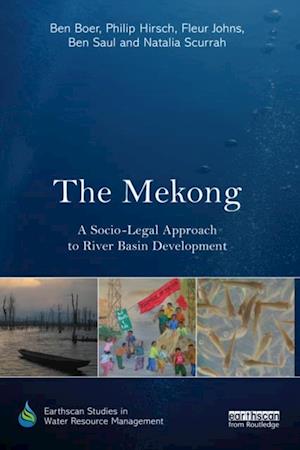 Mekong: A Socio-legal Approach to River Basin Development