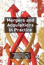 Mergers and Acquisitions in Practice