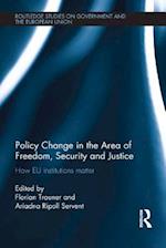 Policy change in the Area of Freedom, Security and Justice