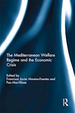 Mediterranean Welfare Regime and the Economic Crisis