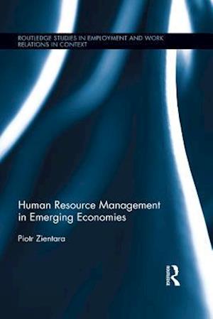 Human Resource Management in Emerging Economies