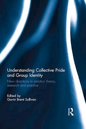 Understanding Collective Pride and Group Identity