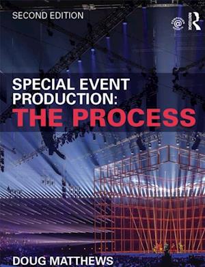 Special Event Production: The Process