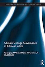 Climate Change Governance in Chinese Cities