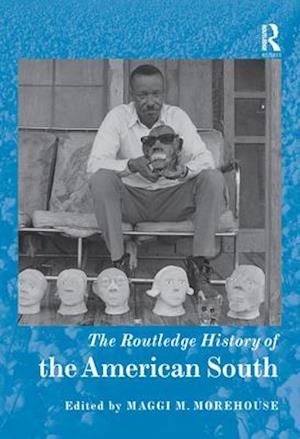 Routledge History of the American South