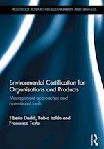 Environmental Certification for Organisations and Products