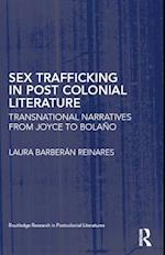 Sex Trafficking in Postcolonial Literature