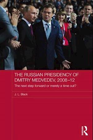 Russian Presidency of Dmitry Medvedev, 2008-2012