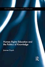 Human Rights Education and the Politics of Knowledge