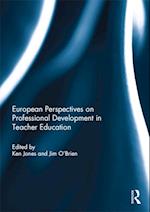 European Perspectives on Professional Development in Teacher Education