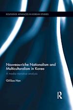 Nouveau-riche Nationalism and Multiculturalism in Korea