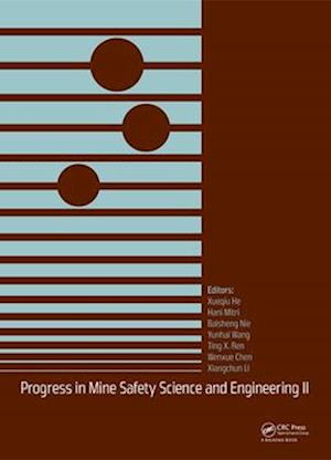 Progress in Mine Safety Science and Engineering II