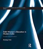 Dalit Women''s Education in Modern India