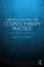 Creating an Effective Couples Therapy Practice