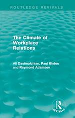 Climate of Workplace Relations (Routledge Revivals)