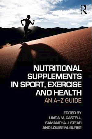 Nutritional Supplements in Sport, Exercise and Health