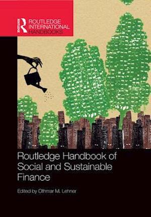 Routledge Handbook of Social and Sustainable Finance