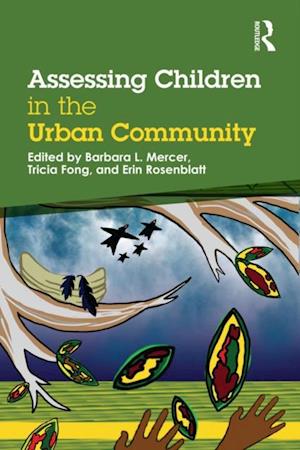 Assessing Children in the Urban Community