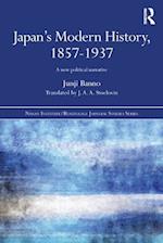 Japan''s Modern History, 1857-1937