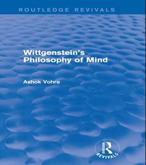 Wittgenstein''s Philosophy of Mind (Routledge Revivals)