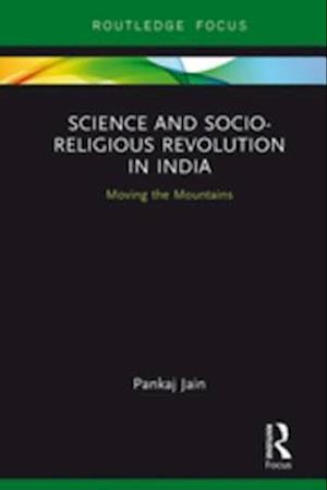 Science and Socio-Religious Revolution in India