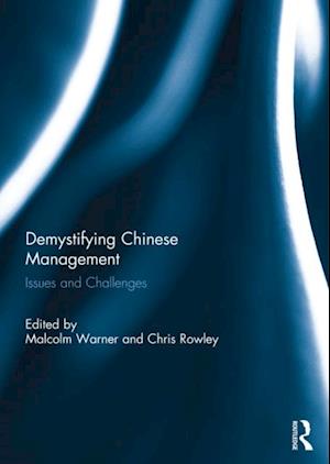 Demystifying Chinese Management